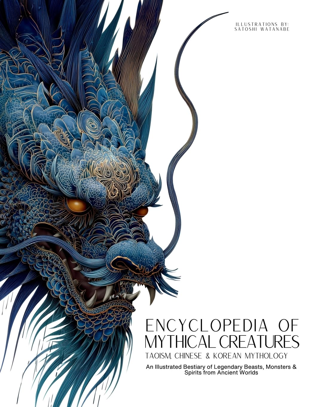 Encyclopedia of Mythical Creatures -  Taoism, Chinese & Korean Mythology Social Sciences