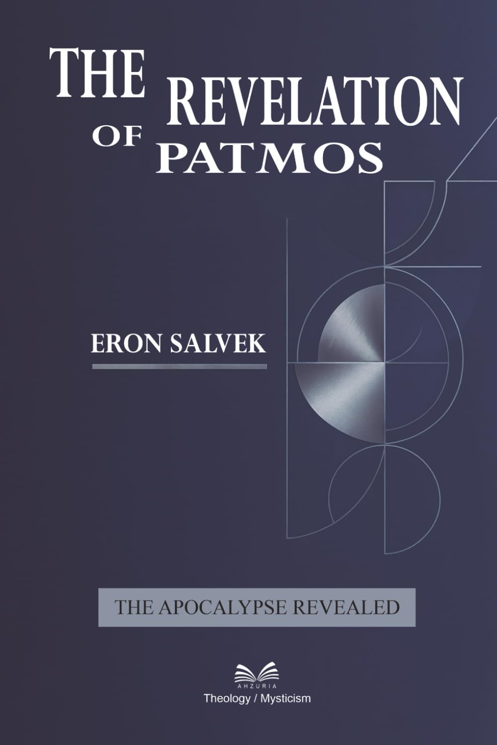The Revelation of Patmos Religion & Esotericism