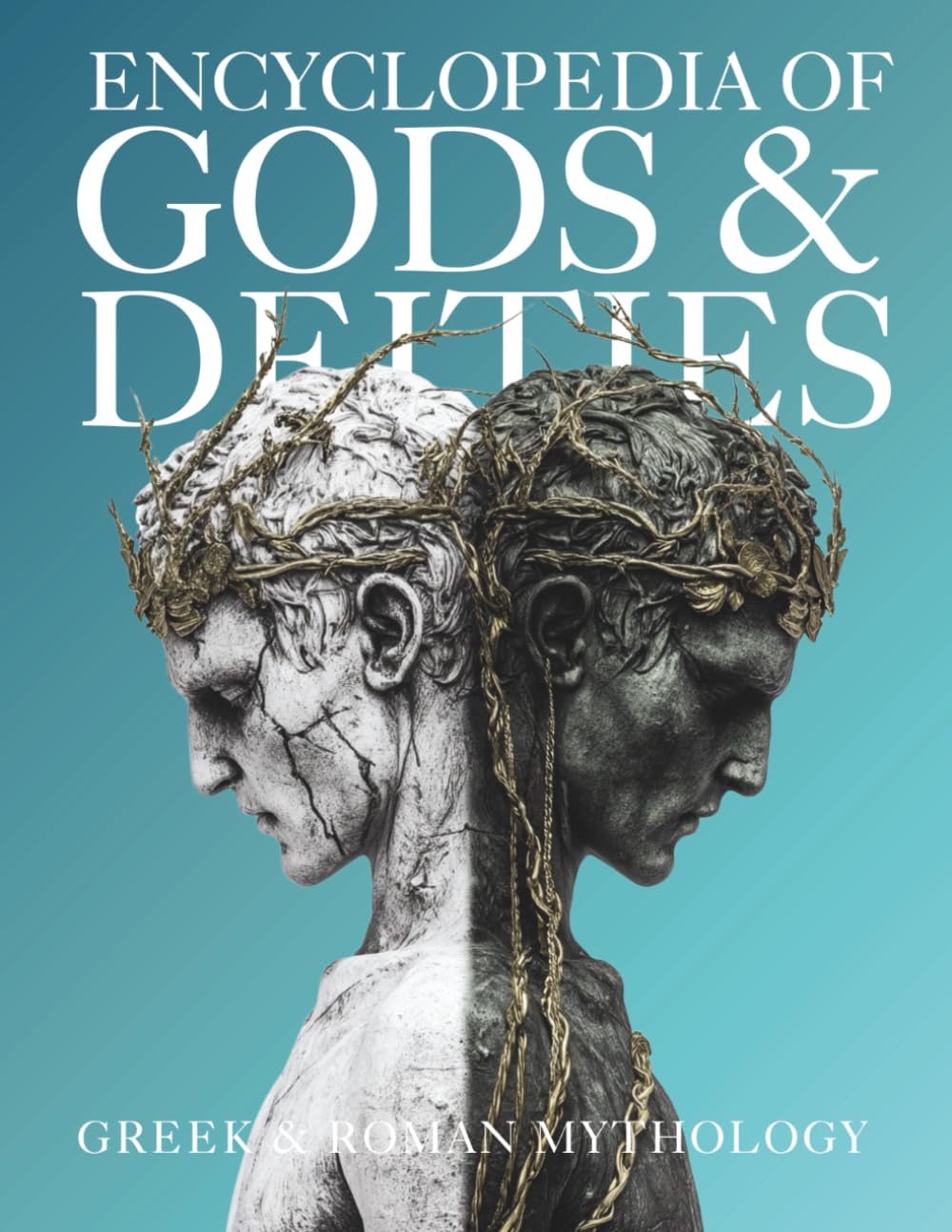 Encyclopedia of Gods & Deities - Greek & Roman Mythology Social Sciences