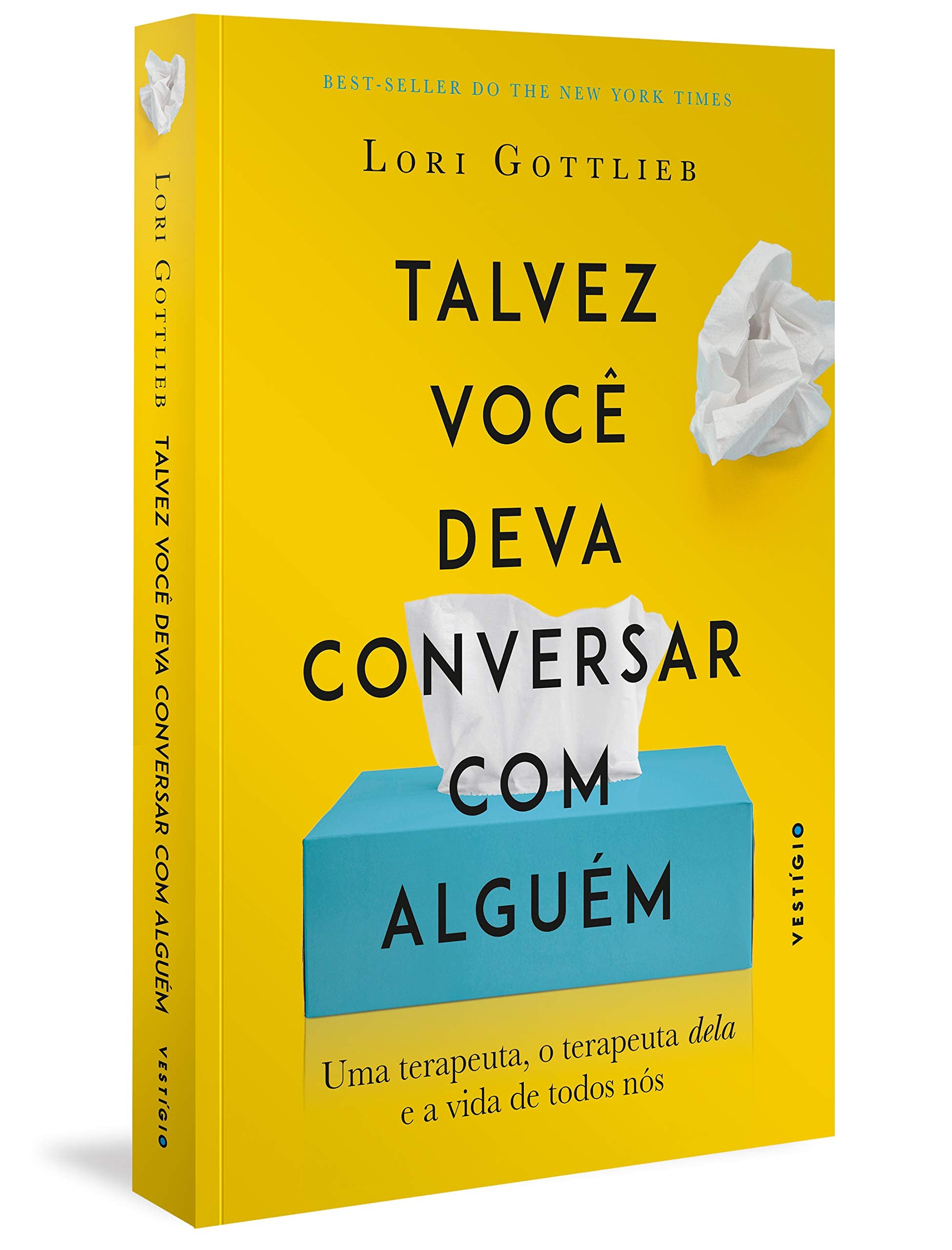 Talvez Voce Deva Conversar Com Alguem - Uma terapeuta o terapeuta dela e a vida de todos nos (Em Portugues do Brasil) book