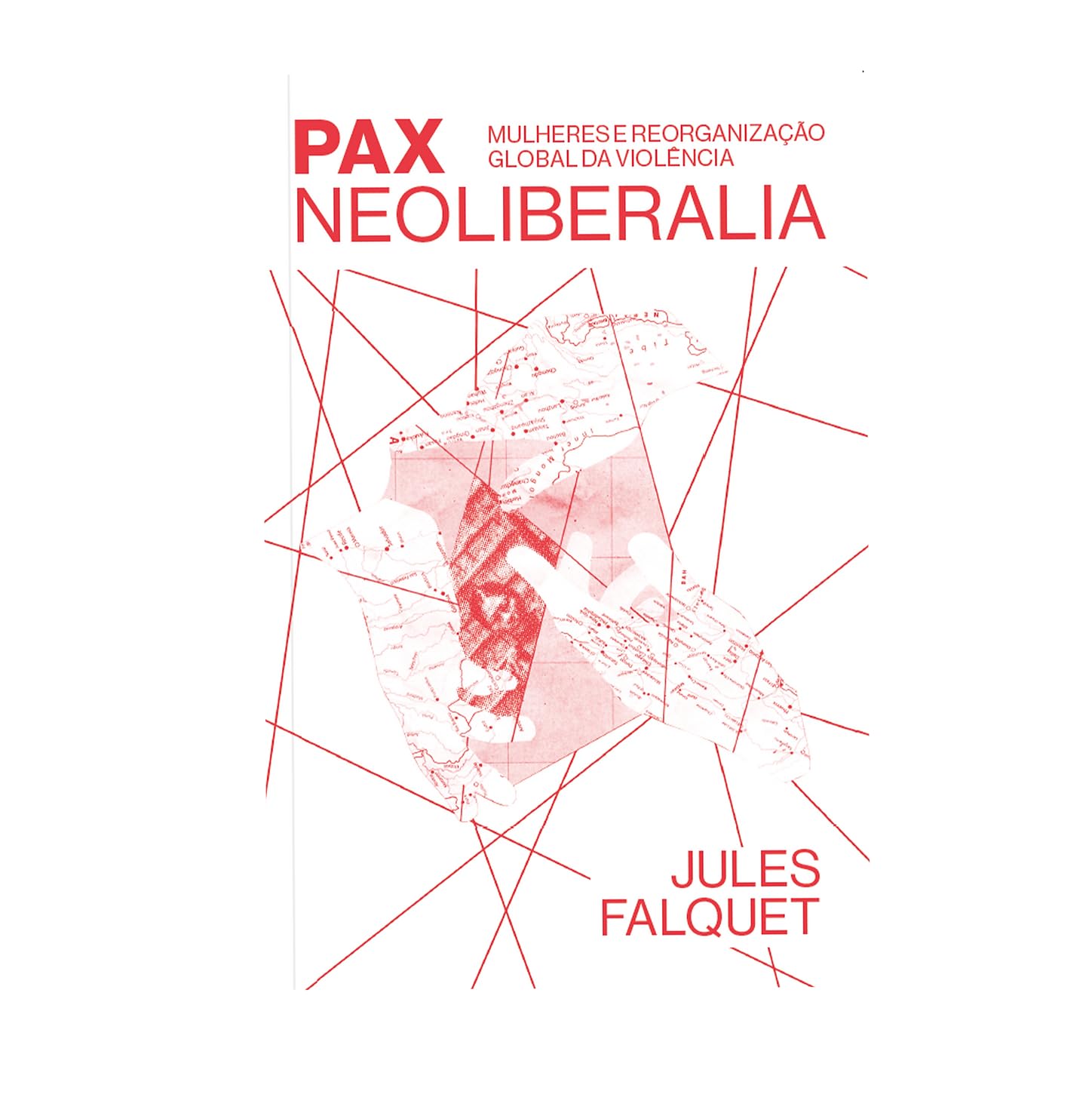 PAX NEOLIBERAL (Em Portugues do Brasil) book