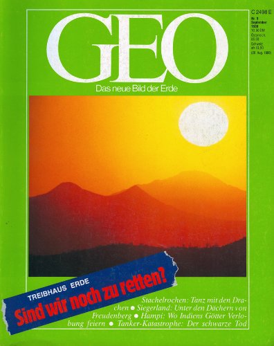 GEO Nr. 9 von 1989 - Treibhaus Erde: Sind wir noch zu retten?, Stachelrochen: Tanz mit den Drachen, Siegerland: Unter den Dächern von Freudenberg, Hampi: Wo Indiens Götter Verlobung feiern, Tanker-Katastrophe: Der schwarze Tod Books
