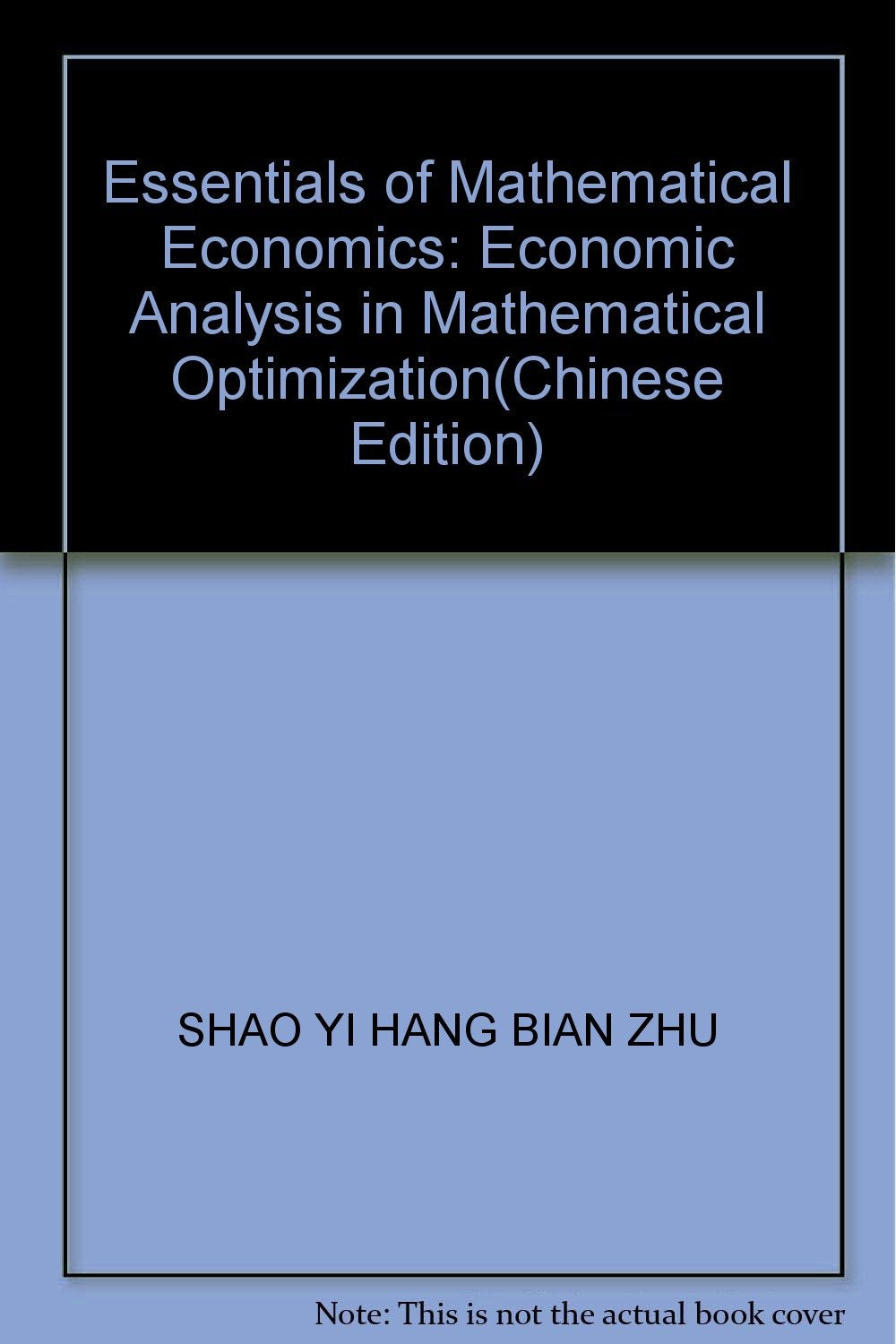 数理经济学精要－经济理论中的最优化数学分析 Books