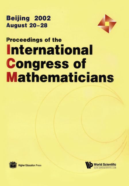 Proceedings of the International Congress of Mathematicians 2002 (in 3 Volumes) Business & Technology
