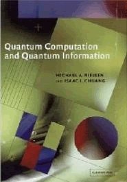 Quantum Computation and Quantum Information Books