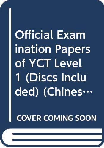 Official Examination Papers of YCT Level 1 (Discs Included) (Chinese Edition) book