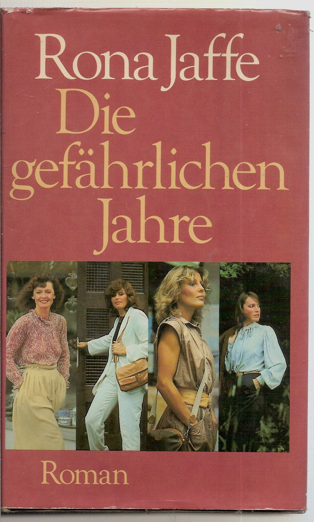 Die gefährlichen Jahre. Roman Books