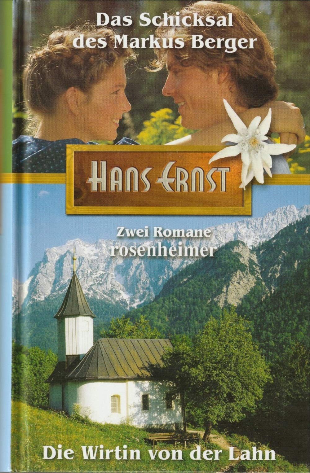 Das Schicksal des Markus Berger / Die Wirtin von der Lahn Books