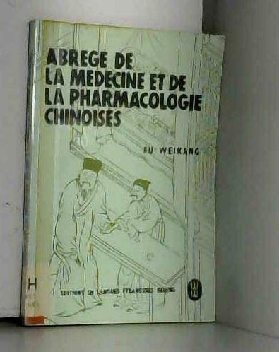 Abrege De La Medecine Et De La Pharmacopee Chinoises book