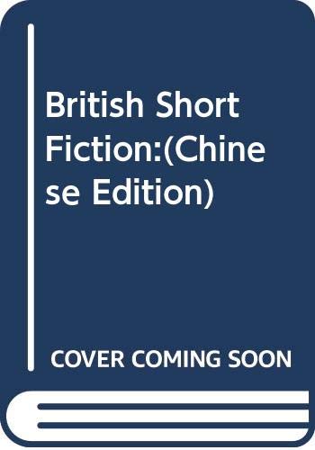 British Short Fiction:(Chinese Edition) Books