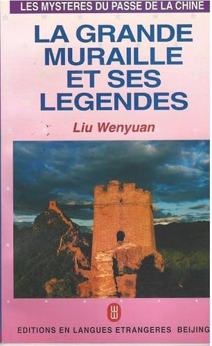 LA GRANDE MURAILLE ET SES LEGENDES Leisure, Home & Garden