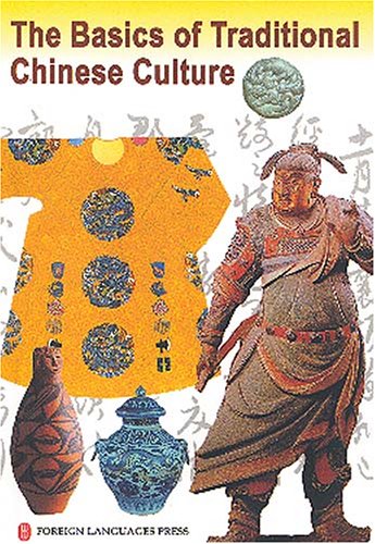Basics of Traditional Chinese Culture General education