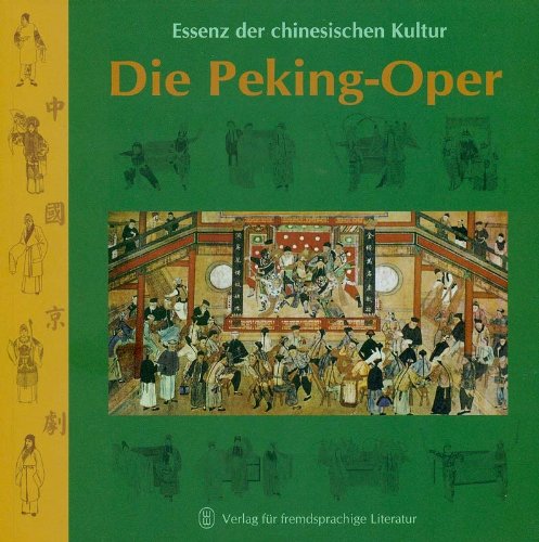 Essenz der chinesischen Kultur: Die Peking-Oper Travel