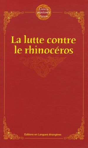 La lutte contre le rhinocéros book