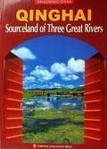 Qinghai, Sourceland of Three Great Rivers (Panoramic China) Film, Art & Culture