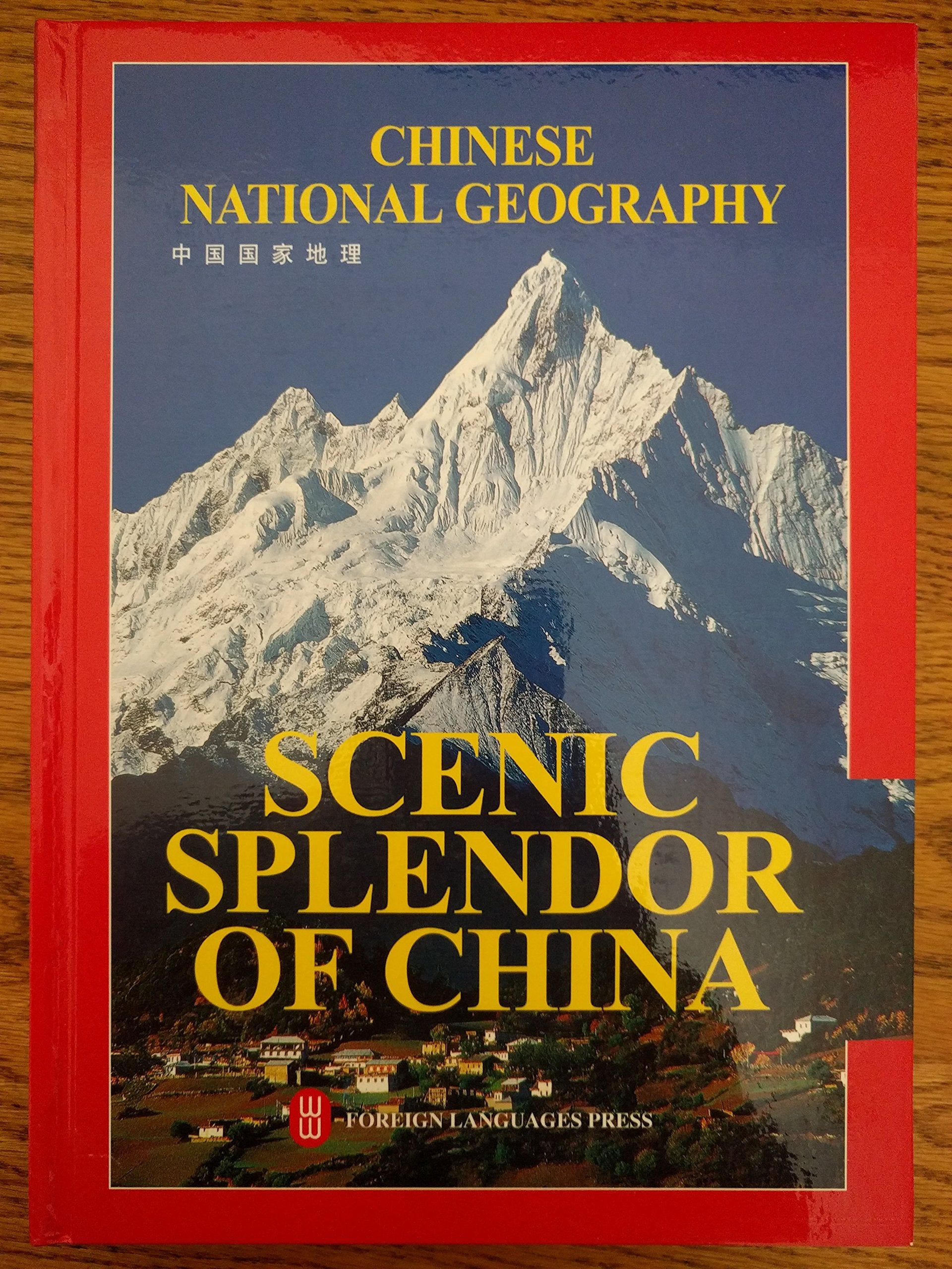 Chinese National Geography: Scenic Splendors of China Books