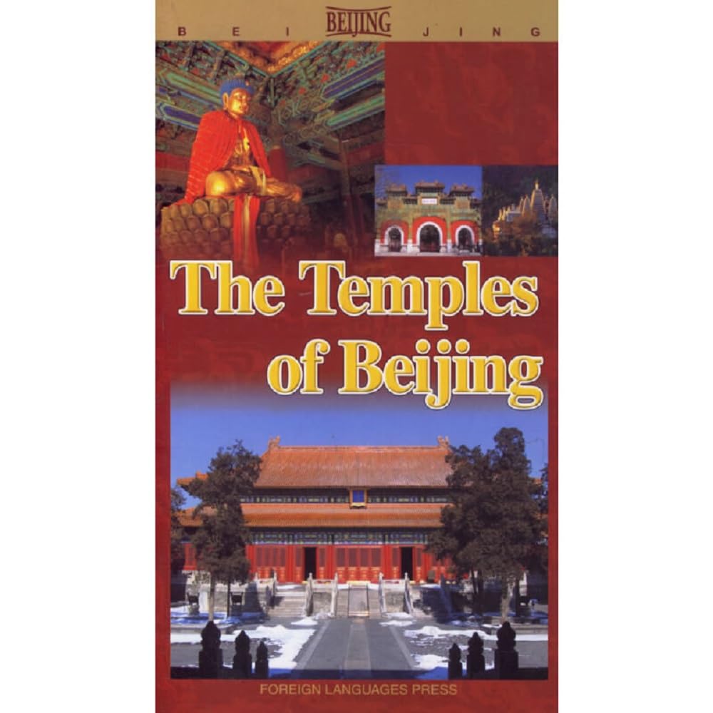 The Temples of Beijing Architecture