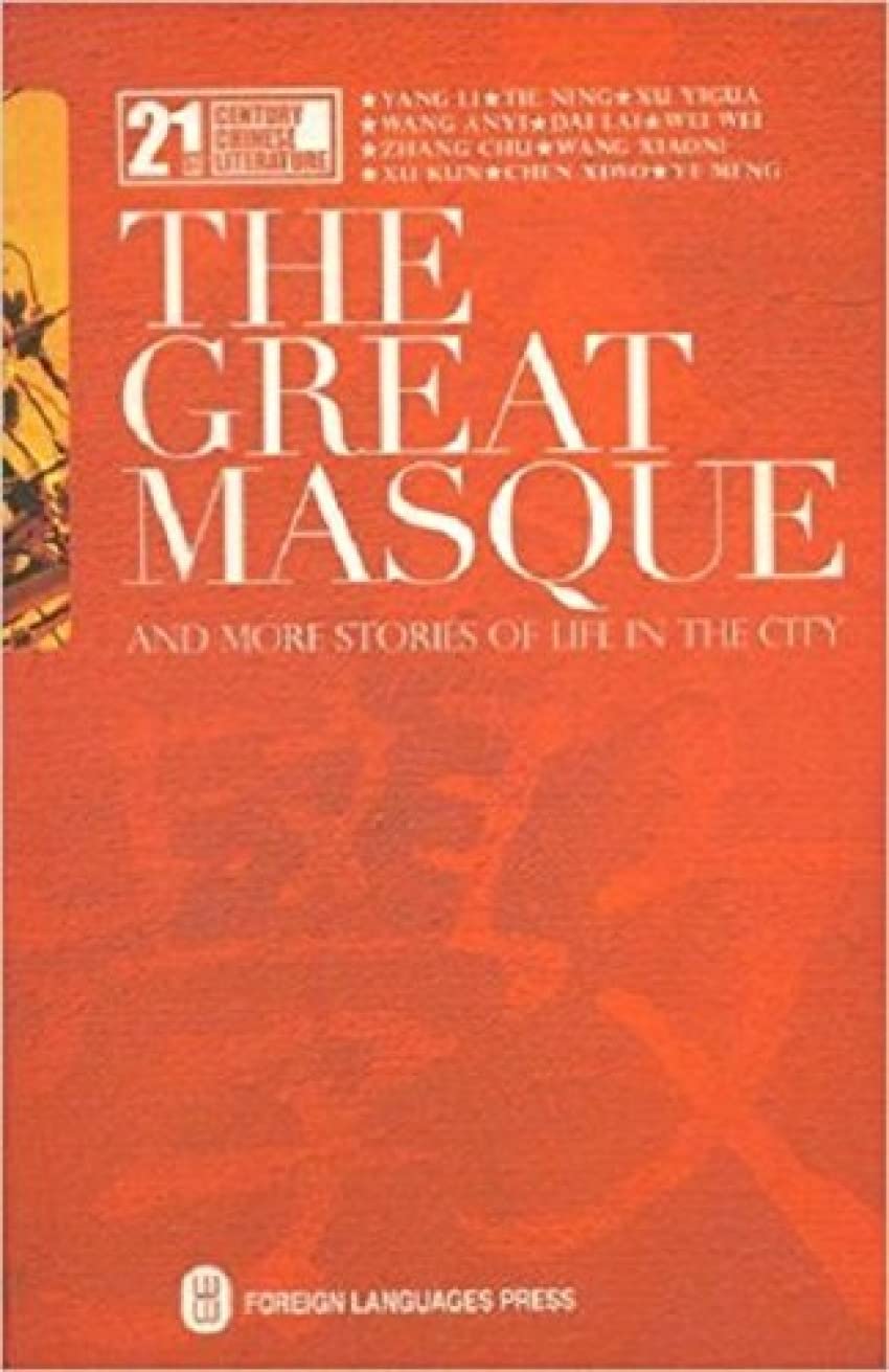 The Great Masque: And More Stories of Life in the City Contemporary literature