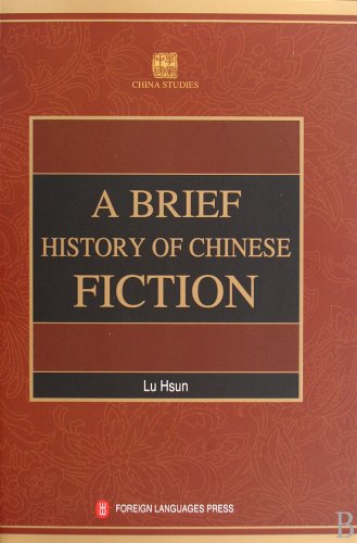 A Brief History of Chinese Fiction Historical Fiction