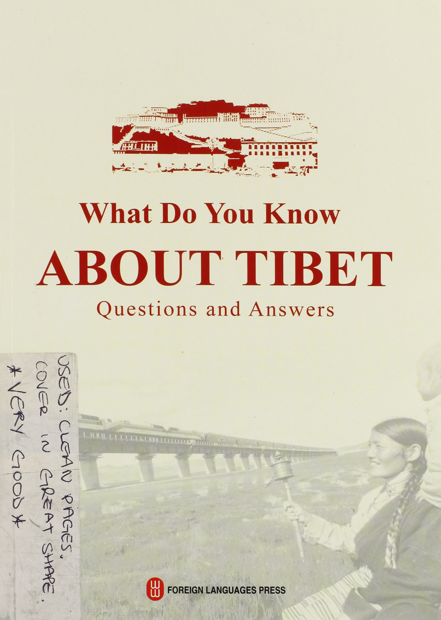 What Do You Know About Tibet: Questions and Answers General education