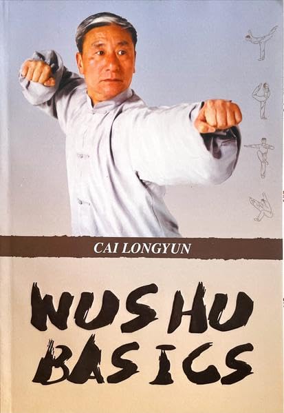 Wu Shu Basics (English Edition): Grundlage der Kampfkunst Leisure & Fun