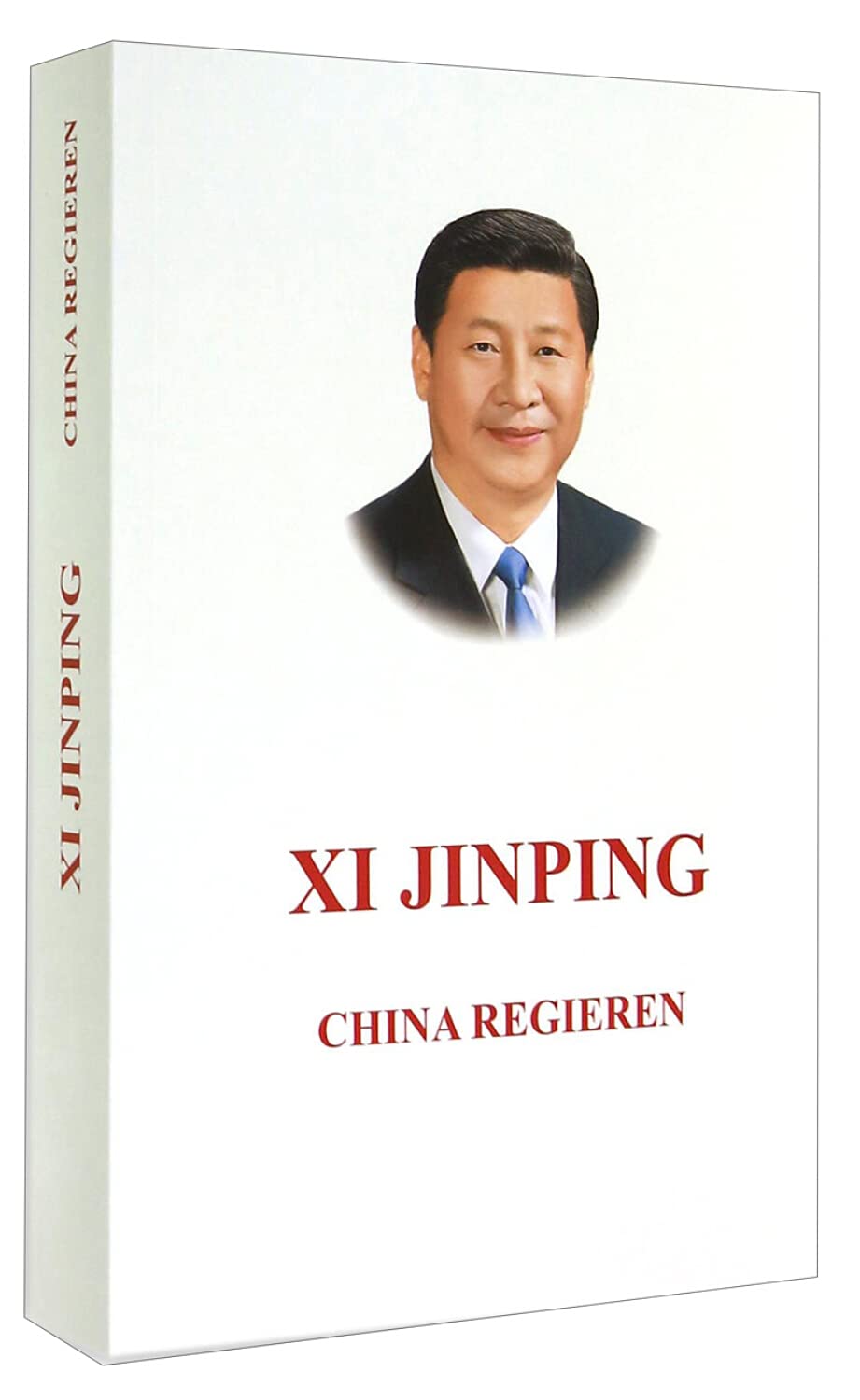 Xi, J: Xi Jinping: China regieren Law