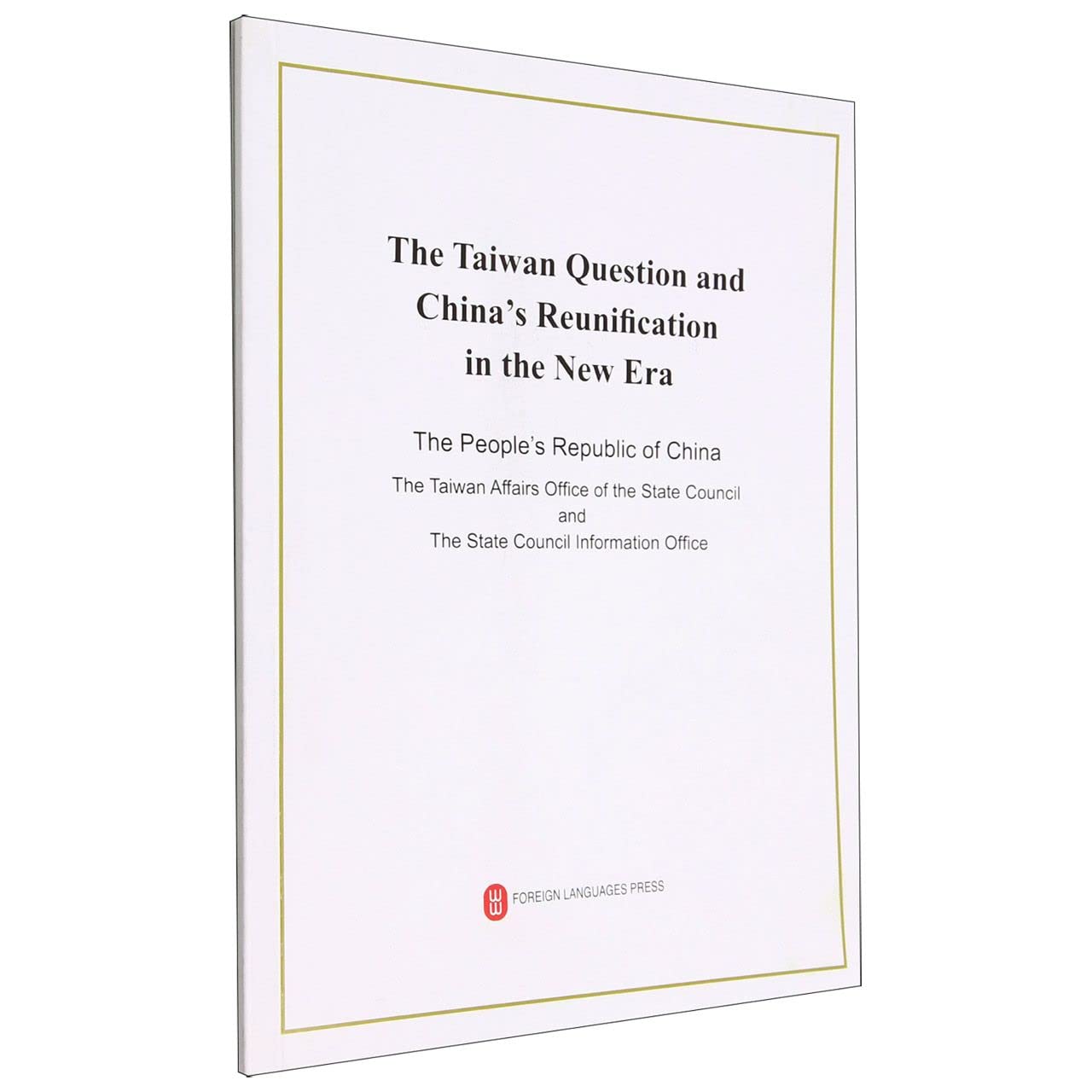 The Taiwan Question and China's Reunification in the New Era Books