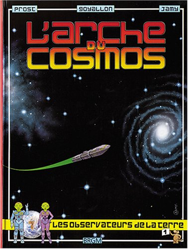 L'arche du cosmos, volume 1 : L'Archéen (Les observateurs de la Terre, la grande aventure des Yalliens) Leisure, Home & Garden