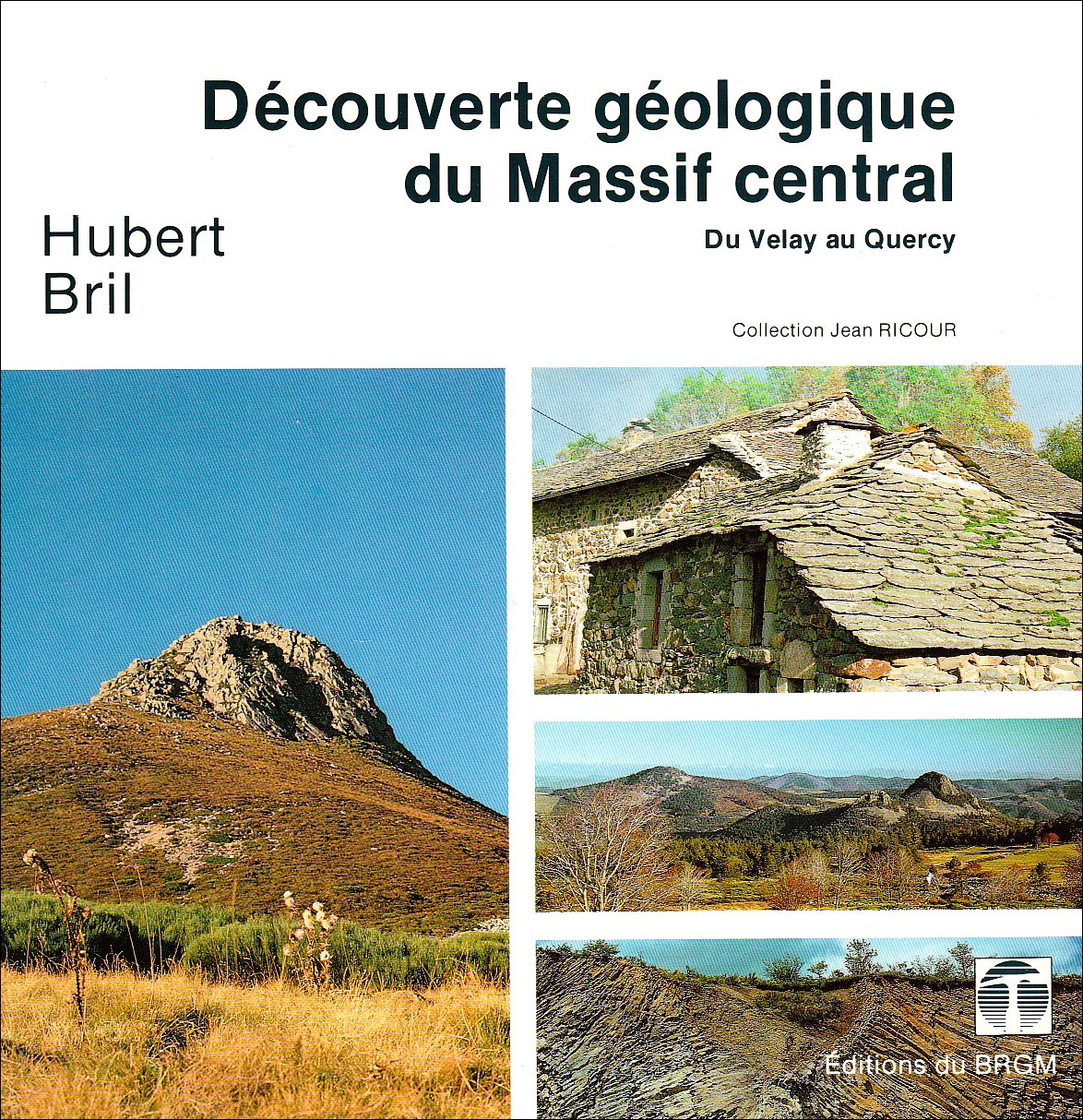 Carte géologique : Découverte géologique du Massif Central Professional & Reference Books