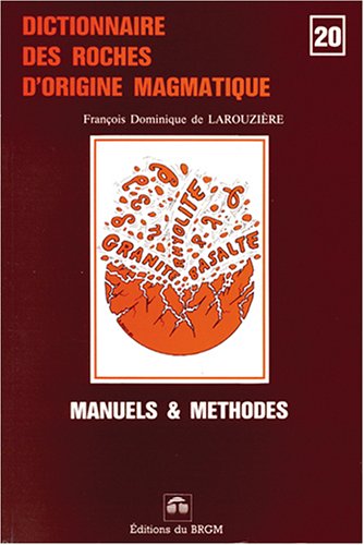 **DICT.ROCHES ORIGINE MAGMATIQUE** Reference Books