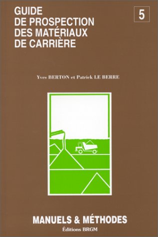 Guide de prospection des matériaux de carrière book