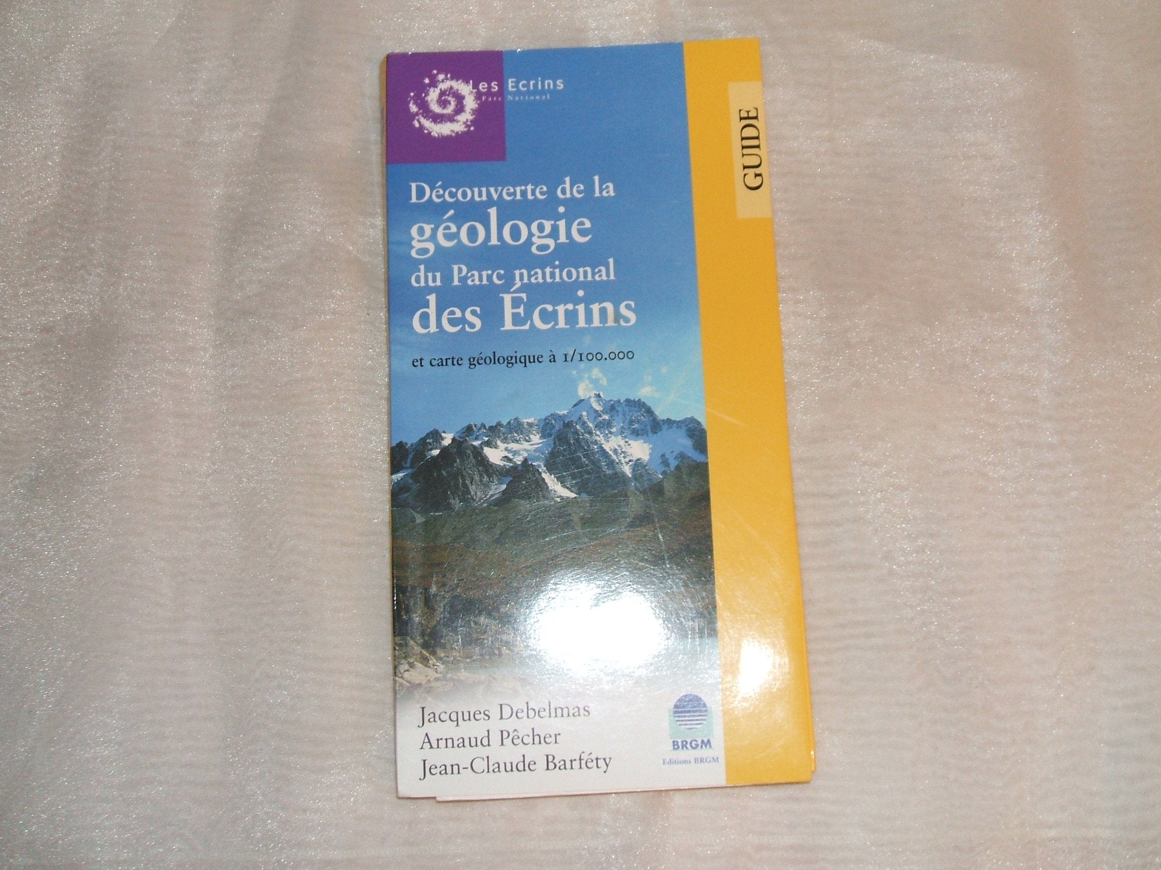 Découverte géologique du parc national des Ecrins et carte géologique à 1/100 000 Leisure, Home & Garden