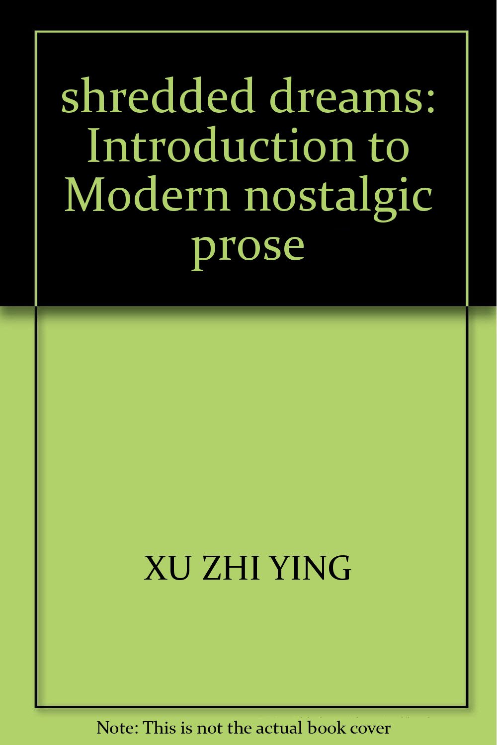 撕碎了的旧梦（中国现代怀旧散文导读） Books