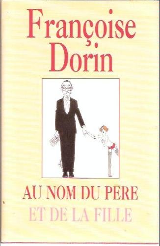 Au nom du pere et de la fille book