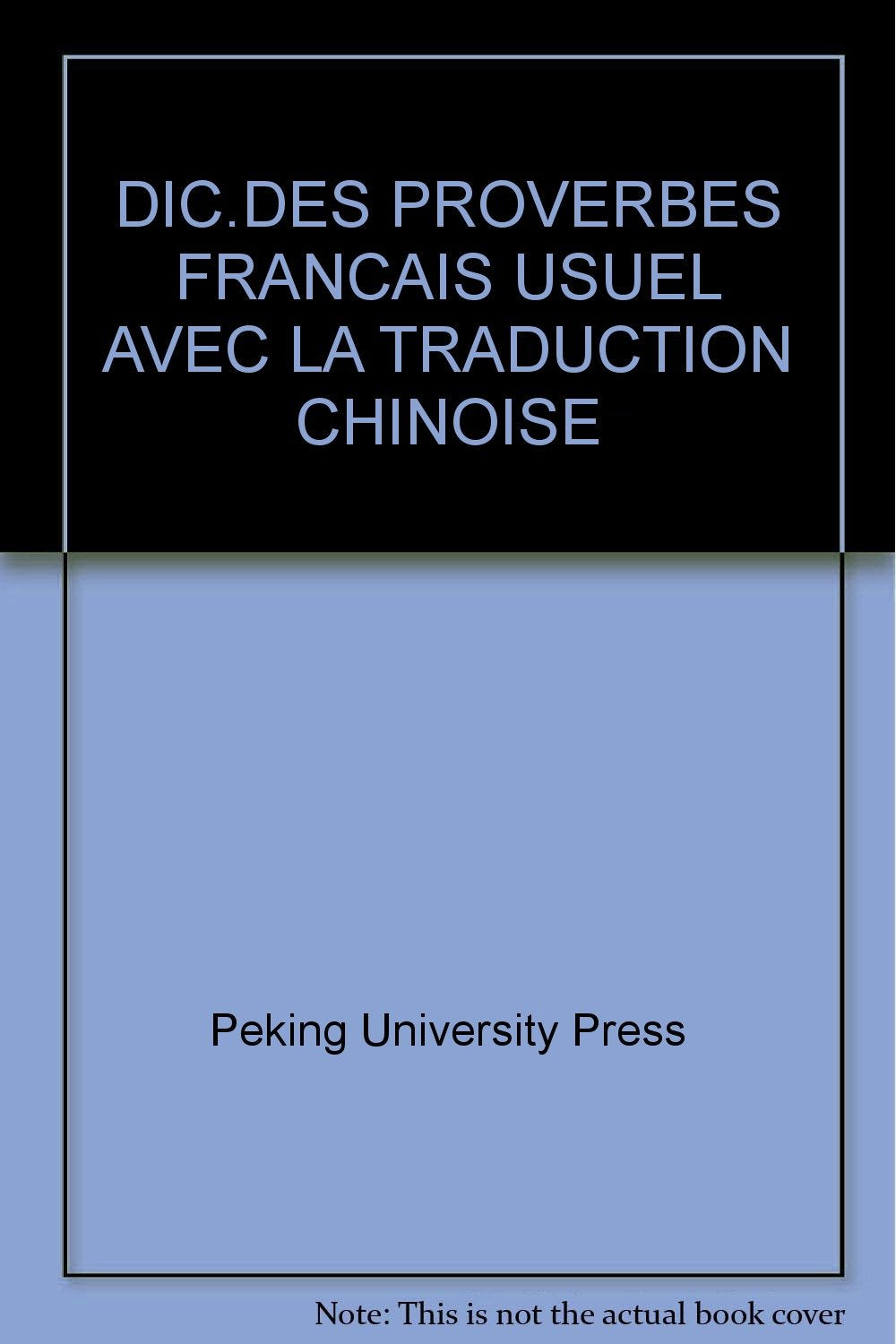 法语常用谚语词典（法汉对照） Books