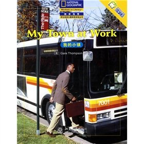 My little town (English version)-national geography student theme reading training book (Chinese Edition) Books