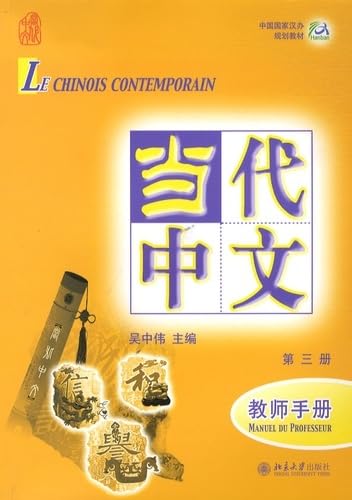 Le chinois contemporain vol.3 - Manuel du professeur Foreign Languages ​​& Dictionaries
