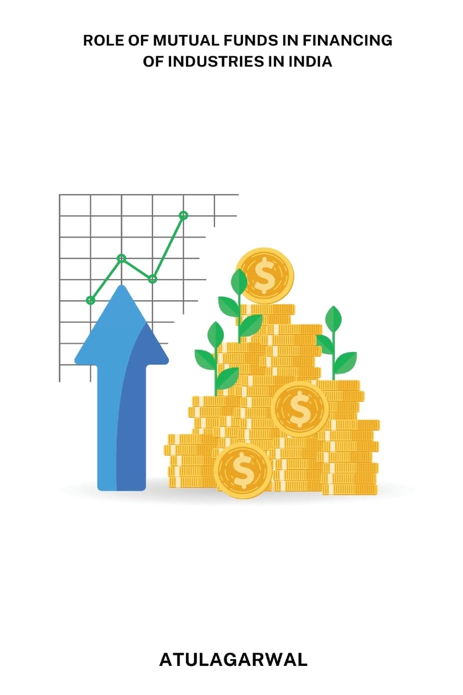 Role of mutual funds in financing of industries in India Business, Finance & Career