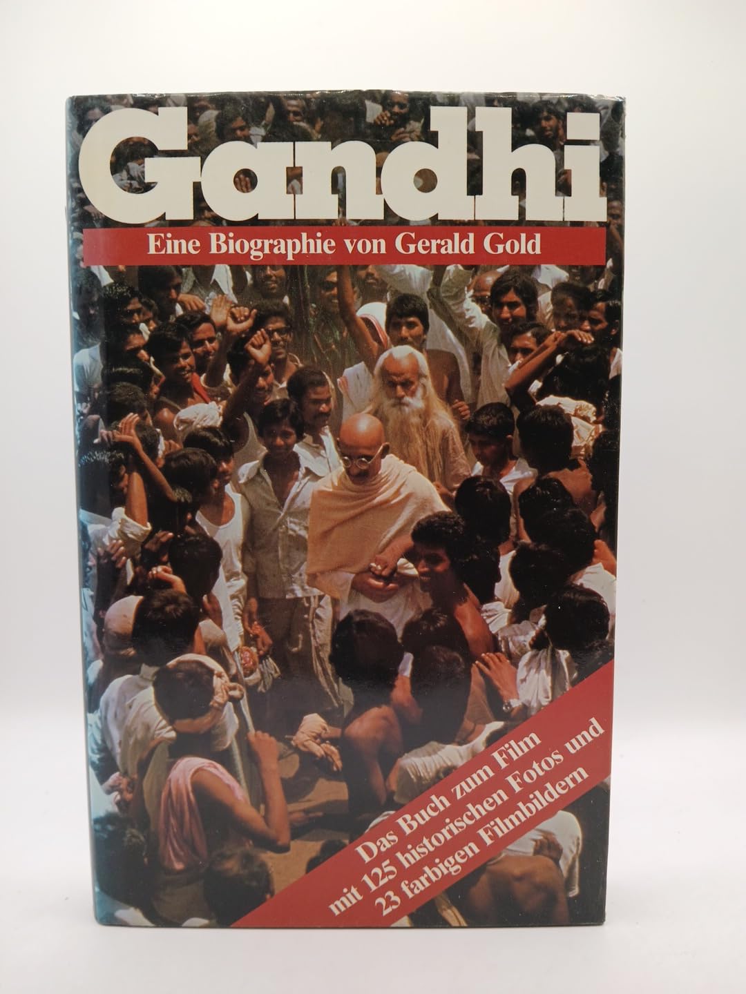 Gandhi. Eine Biographie von Gerald Gold Books