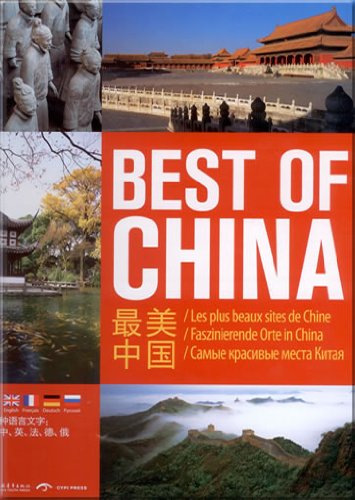 Best of China / Les plus beaux sites de Chine / Faszinierende Orte in China (5sprachig: Chinesisch-Englisch-Französisch-Deutsch-Russisch) Books
