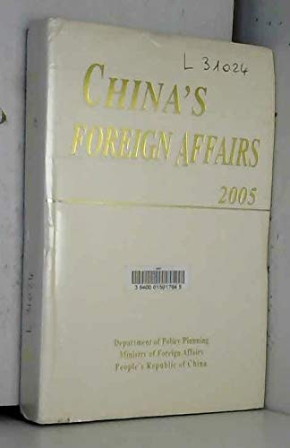 China's Foreign Affairs. 2005 Edition. Books