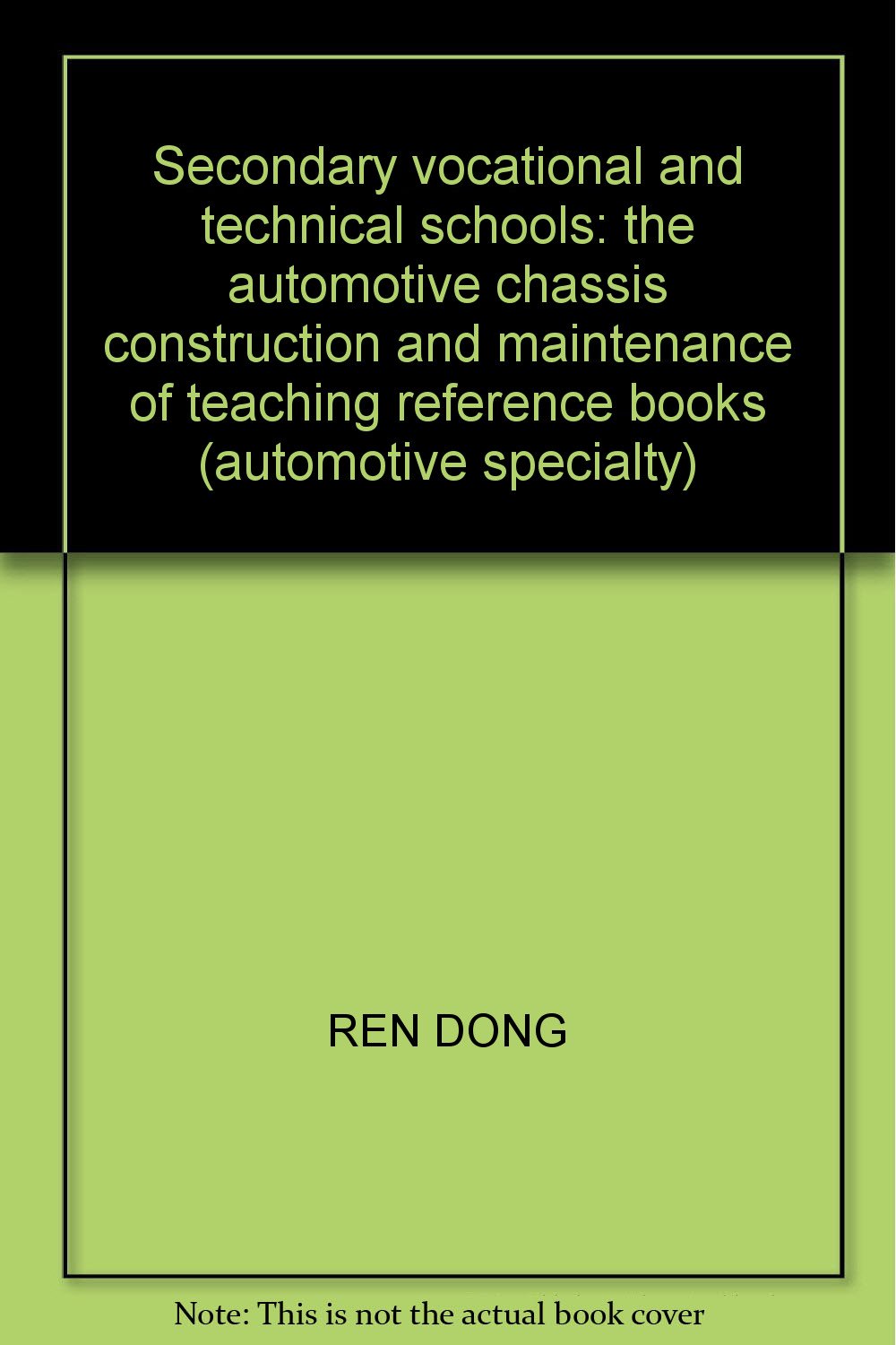 汽车底盘构造与维修教学参考书 book