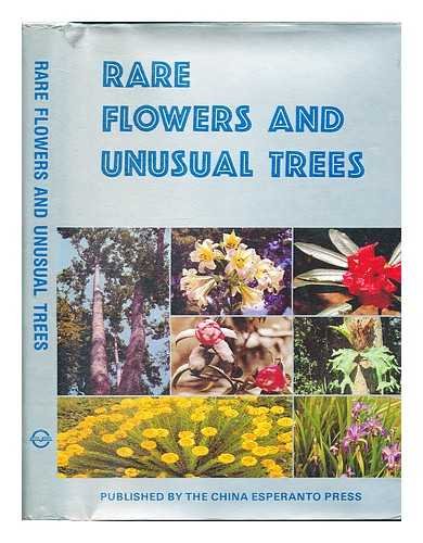 Rare Flowers and Unusual Trees Natural Sciences