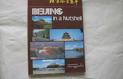 Beijing et ses merveilles = Beijing im fokus Books