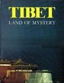 Tibet - Land of Mystery Travel