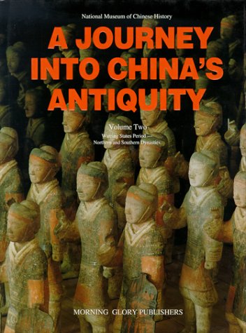 Journey into China's Antiquity: v. 2 Politics & History