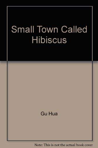 Small Town Called Hibiscus Travel Books