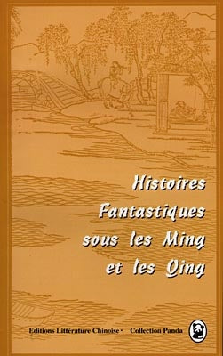 Histoires fantastiques sous les Ming et les Qing book