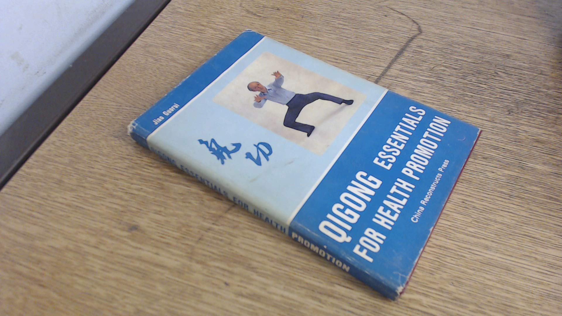 Qigong - Essentials for Health Promotion Health, Nutrition & Fitness