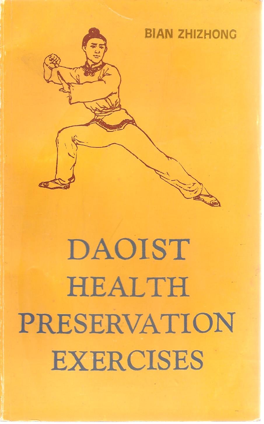 Daoist Health Preservation Exercises Health, Nutrition & Fitness
